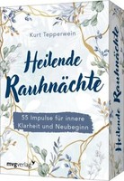 Heilende RauhnäChte | Tepperwein, Kurt | 9783747407417