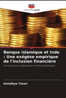 Banque Islamique Et Inde : Une ExéGèSe Empirique De L'inclusion FinancièRe Buch