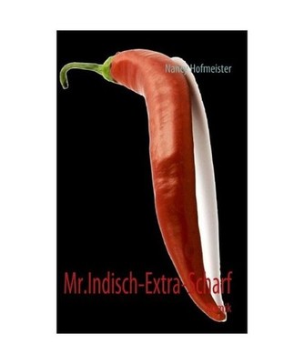 Mr. Indisch-Extra-Scharf, Nancy Hofmeister