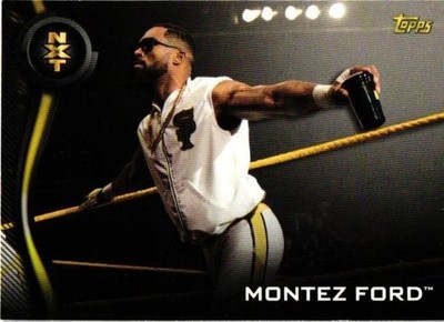 2019 Topps WWE NXT #33 Montez Ford Roster
