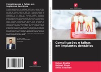 Rohan Bhatia (U. A.) | ComplicaçõEs E Falhas Em Implantes DentáRios | Buch