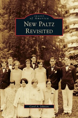 Carol A. Johnson | New Paltz Revisited | Buch | Englisch (2010) | Gebunden