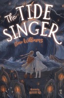 Eloise Williams | The Tide Singer | Taschenbuch | Englisch (2022)