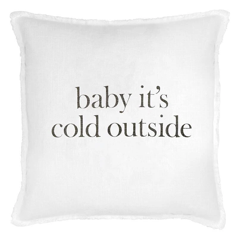Baby it's cold outside pillow cover sale