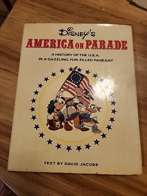 Vintage 1975 Walt Disney s America on Parade History of the USA Hardcover Book