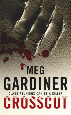 Crosscut (Evan Delaney Mysteries)... By Gardiner, Meg, Paperback,Good