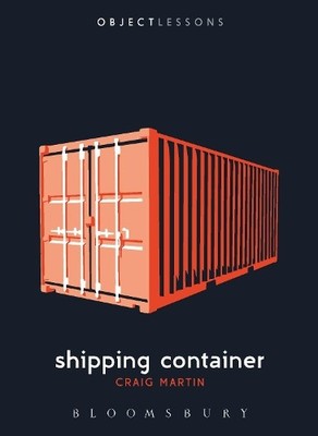 Craig Martin Shipping Container (Taschenbuch) Object Lessons