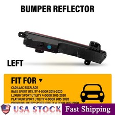 Left Driver Side Rear Bumper Light Reflector LH For Cadillac Escalade 2015-2020
