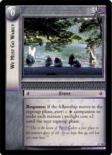 We Must Go Warily - Foil Mint/Near Mint LOTR: Realms of the Elf-Lords (Foil)