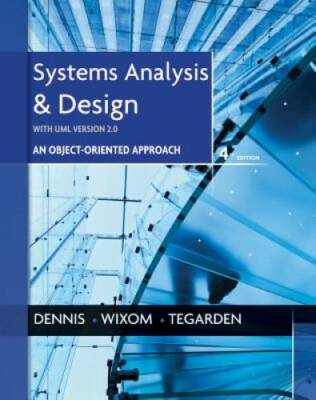 Systems Analysis and Design with UML - Hardcover By Dennis, Alan - GOOD