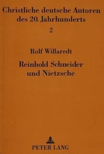 Reinhold Schneider und Nietzsche: Reinhold Schneiders «Tagebuch 1930-1935»-Unter