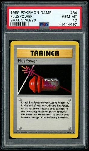 POKEMON BASE SET PLUSPOWER 1999 #84 SHADOWLESS PSA 10