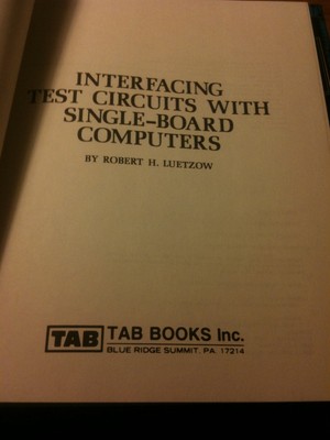 Interfacing Test Circuits With Single-Board Computers