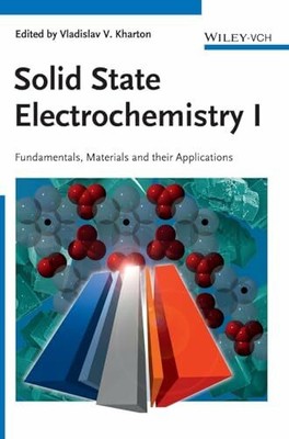 Solid State Electrochemistry: Fundamentals, Methodology and Buch Wiley-VCH