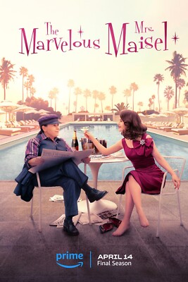 Same Day Shipping THE MARVELOUS MRS. MAISEL Final Season (C) 11x17 Poster