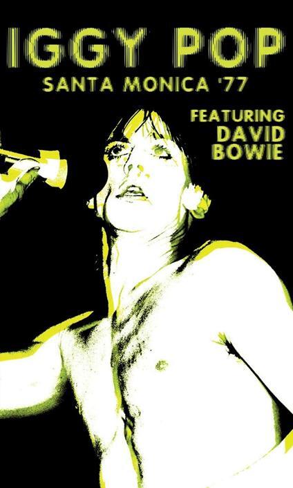 Iggy Pop Featuring David Bowie - Santa Monica '77 - Cassetta