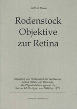 RODENSTOCK OBJEKTIVE ZUR RETINA / RODENSTOCK LENSES FOR RETINA, 1946-74 BR1111 