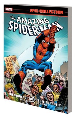 Marvel Comics Amazing Spider-Man Epic Collection Secret Of The Petrified Tablet