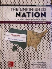 The Unfinished Nation: A Concise History of the American Peo - VERY GOOD