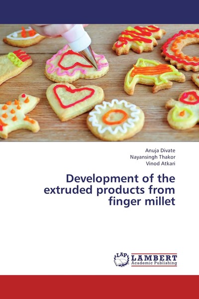 Anuja Divate (U. A.) | Development Of The Extruded Products From Finger Millet-image