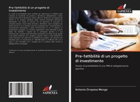 Pre-Fattibilità Di Un Progetto Di Investimento Antonio Oropeza Monge Taschenbuch