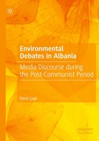Environmental Debates In Albania Deniz ÇUpi Taschenbuch Xiii Englisch 2024