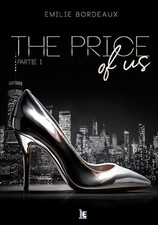 The Price of Us: Partie 1 | Bordeaux Emilie | état très bon