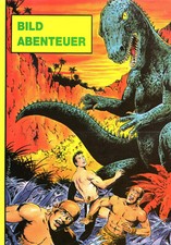 BILD ABENTEUER- Norbert Hethke Verlag - 1989/1990-- HARDCOVER wie neu ...