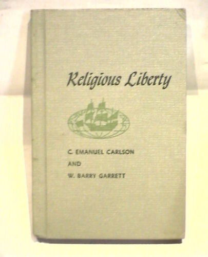 RELIGIOUS LIBERTY C Emanuel Carlson W Barry Garrett Convention Press Religione - Afbeelding 1 van 1