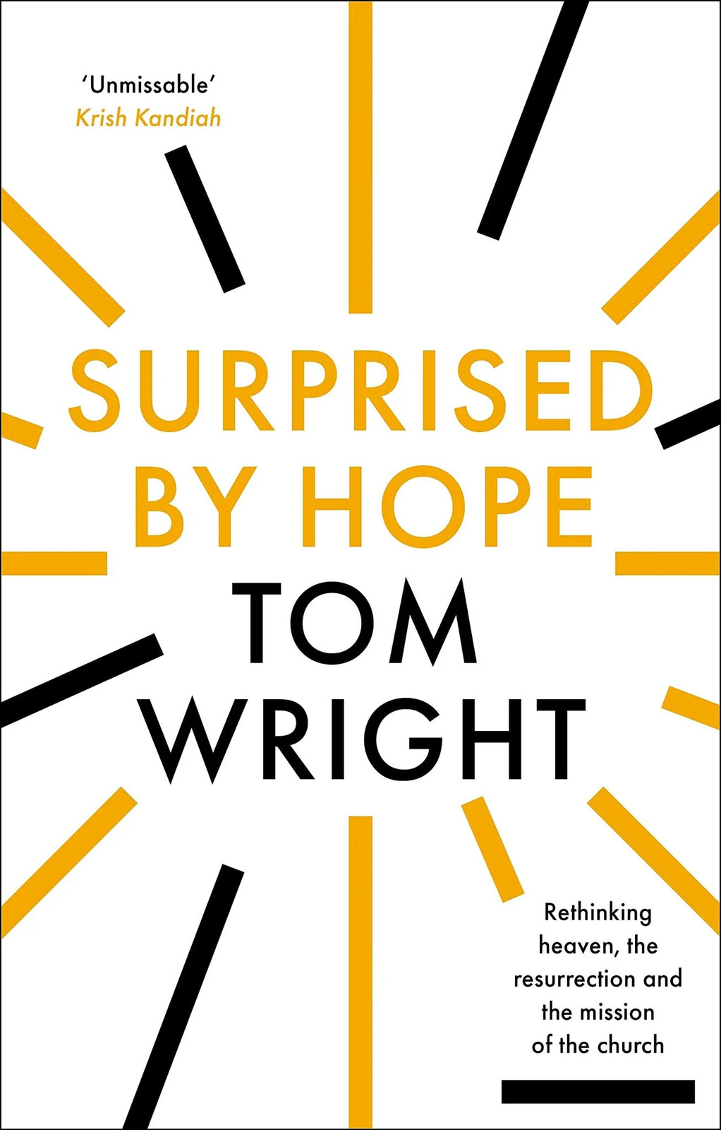 Surprised by Hope: Rethinking heaven,