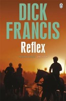 Reflex | Dick Francis | Englisch | Taschenbuch | Kartoniert / Broschiert | 2014