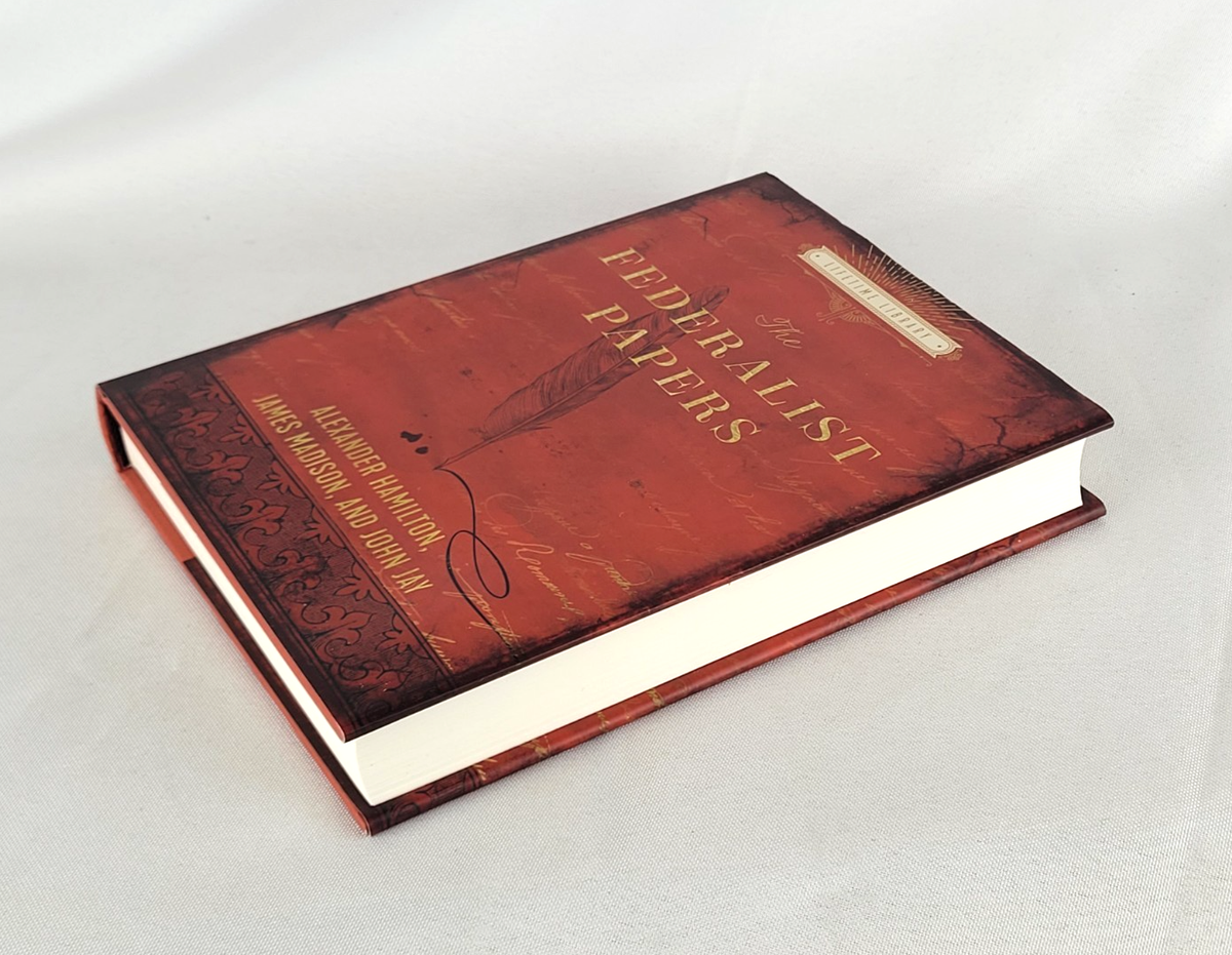 THE FEDERALIST PAPERS Alexander Hamilton, John Jay, James Madison