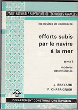 Navires de Commerce-Efforts subis par le Navire à la Mer -Brayard et Chataignier
