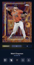TOPPS BUNT DIGITAL 2025 GILDED MATT CHAPMAN GIANTS RAYWAVE BASE LEGENDARY 25CC