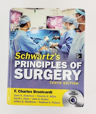 Swartz's Principles of Surgery 10th ed HC no DVD 2015 VG