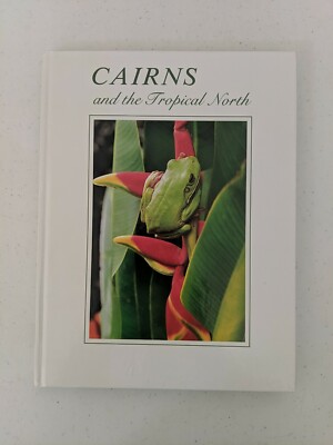 Cairns and the Tropical North (1993, Pacific Coast)