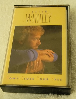 Keith Whitley - Don't Close Your Eyes Cassette Tape 1988 RCA BMG Country Nice!