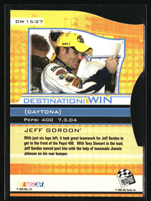 2005 Press Pass Eclipse #DW 15 Jeff Gordon Destination WIN | eBay