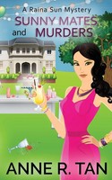 Anne R. Tan | Sunny Mates And Murders | Taschenbuch | Englisch (2020)