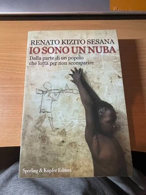 Renato Kizito Sesana - Ich bin eine Nuba - Sperling & Kupfer Verlag 2004
