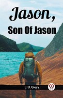 Jason, Son Of Jason J. U. Giesy Taschenbuch Englisch 2024 Double 9 Books