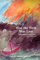Patrick Michael Murphy | How The West Was Lost | Taschenbuch | Englisch (2005)