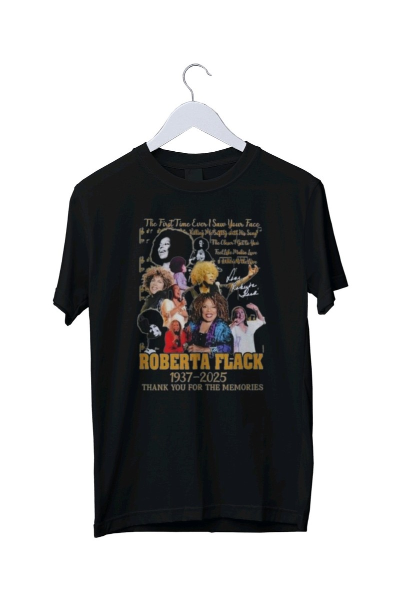 Roberta Flack 1937 2025 Thank You For The Memories T-Shirt S M L
