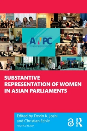Substantive Representation of Women in Asian Parliaments (Politics in Asia) - Picture 2 of 4