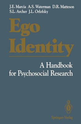 Ego Identity A Handbook for Psychosocial Research James E. Marcia (u. a.) Buch