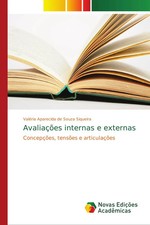 Avaliações internas e externas Concepções...