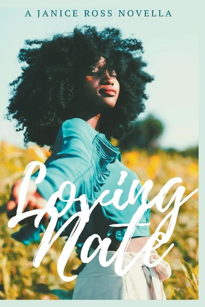 Janice Ross | Loving Nate | Taschenbuch | Englisch (2020) | Draft2Digital-image