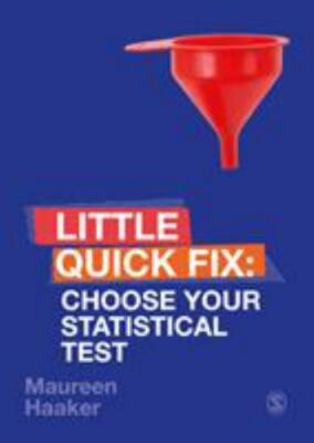Choose Your Statistical Test, Paperback by Haaker, Maureen, Brand New, Free s...