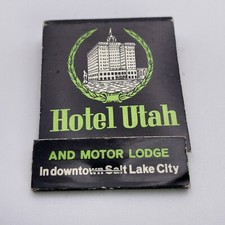 Vintage Full Matchbook - Hotel Utah Motor Lodge - Salt Lake City
