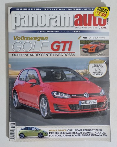 54671 Panoramaauto a.  2013 Nr. 6 . VW Golf GTI - Test verschiedene Autos